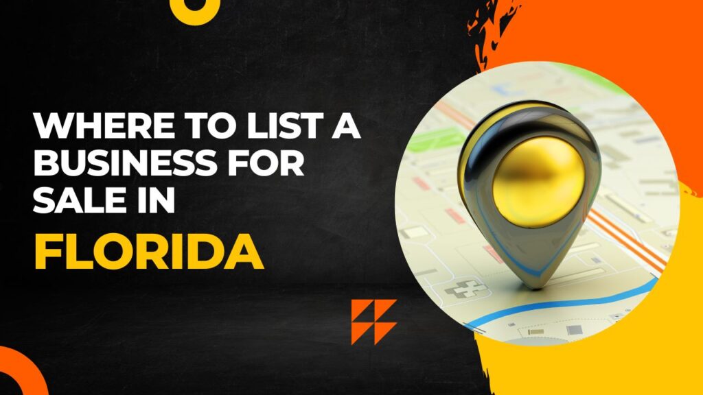 Where to List a Business for Sale in Florida